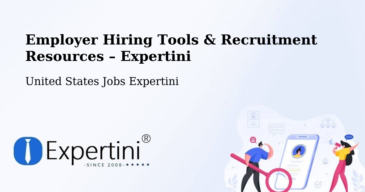 Employer Hiring Tools & Recruitment Resources – Ames - Ames, United States Jobs Expertini